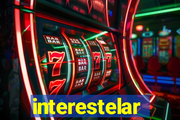 interestelar completo dublado hd